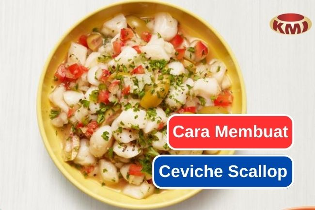 Cara Membuat Ceviche Scallop Buatan Sendiri